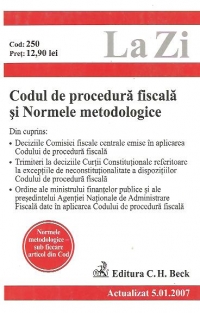 Codul de procedura fiscala si Normele metodologice - Actualizat 5.01.2007