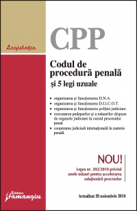 Codul de procedura penala si 5 legi uzuale - actualizat 20 noiembrie 2010