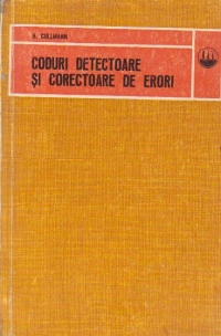 Coduri detectoare si corectoare de erori