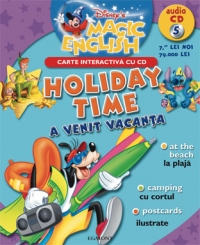 Colectia Magic English 5 - A venit vacanta! (Holiday Time)