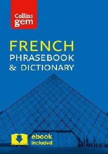 Collins French Phrasebook and Dictionary Gem Edition