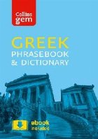 Collins Greek Phrasebook and Dictionary