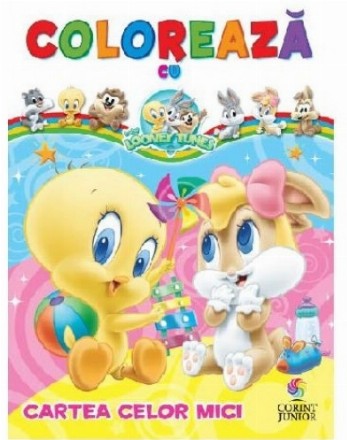 Colorează cu Baby Looney Tunes. Cartea celor mici