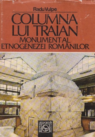 Columna lui Traian - Monument al etnogenezei romanilor