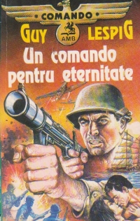 Un comando pentru eternitate