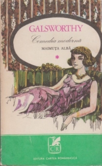 Comedia moderna - Editia a V-a. Maimuta alba. Lingura de argint. Cantecul lebedei (Vol. I, II, III)