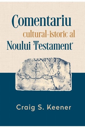 Comentariul cultural-istoric al Noului Testament