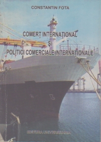 Comert international si politici comerciale internationale