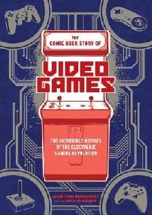 Comic Book Story of Video Games