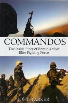 Commandos the inside story britain