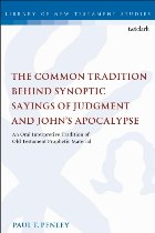 Common Tradition Behind Synoptic Sayings of Judgment and Joh