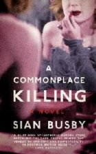 Commonplace Killing