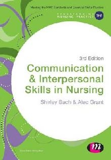 Communication and Interpersonal Skills in Nursing