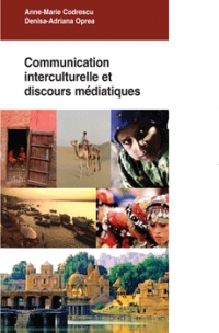 Communication interculturelle et discours mediatiques