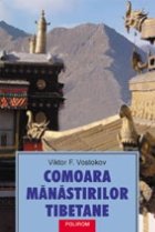 Comoara manastirilor tibetane