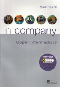 IN COMPANY UPPER INTERMEDIATE STUDENT S BOOK PACK