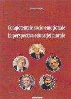 Competenţele socio emoţionale în perspectiva