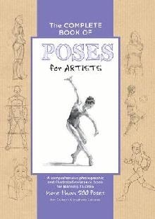 Complete Book of Poses for Artists