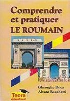 Comprendre pratiquer roumain