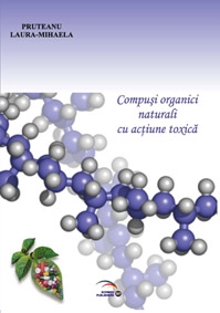 Compusi organici naturali cu actiune toxica