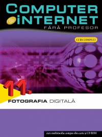 Computer si internet, vol. 11, Fotografia digitala