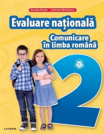 Comunicare in limba romana. Teste pentru evaluarea nationala. Clasa a II-a