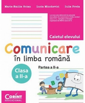 Comunicare în limba română. Caietul elevului pentru clasa a II-a. Partea a II-a