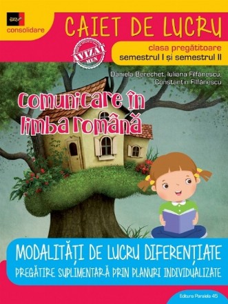 Comunicare în limba română. Clasa pregătitoare