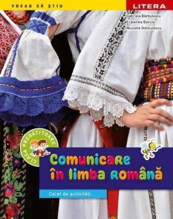 Comunicare în limba română : caiet de activităţi,clasa pregătitoare