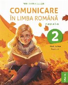 Comunicare în limba română : clasa a II-a