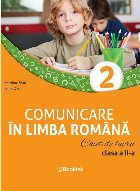 Comunicare în limba română : caiet de lucru,clasa a II-a