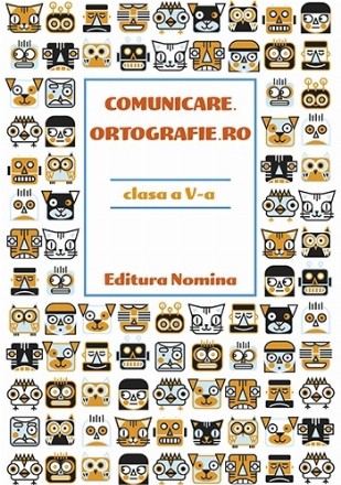 Comunicare.ortografie.ro. Clasa a V-a