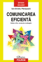 Comunicarea eficienta. Editia a III-a, revazuta si adaugita