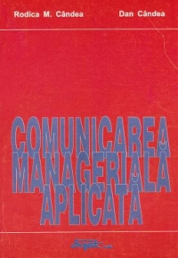 Comunicarea manageriala aplicata