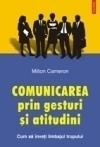 Comunicarea prin gesturi si atitudini. Cum sa inveti limbajul trupului