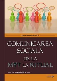 Comunicarea sociala de la mit la realitate