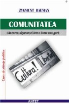 Comunitatea: cautarea sigurantei intr lume