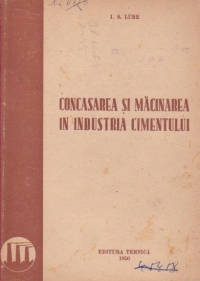 Concasarea si macinarea in industria cimentului