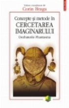 Concepte metode cercetarea imaginarului Dezbaterile