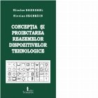 Conceptia proiectarea reazemelor dispozitivelor tehnologice