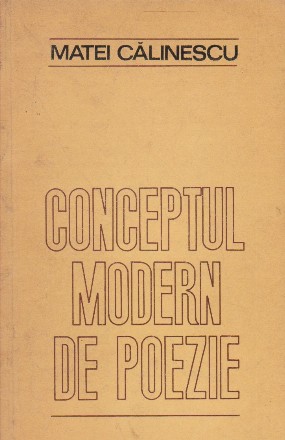 Conceptul modern de poezie - de la romantism la avangarda