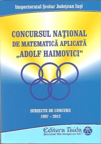 Concursul national de matematica aplicata ,, Adolf Haimovici ''