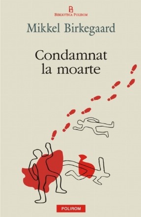 Condamnat la moarte