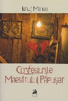 Confesiunile Maestrului Papusar