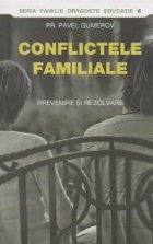 Conflictele familiale Prevenire rezolvare