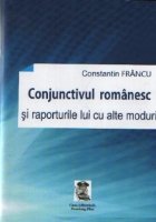 Conjunctivul romanesc raporturile lui alte