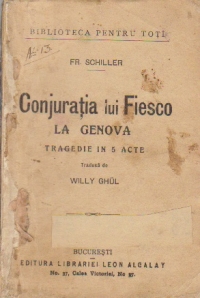 Conjuratia lui Fiesco la Genova - Tragedie in 5 acte