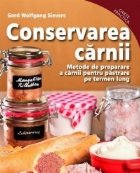 Conservarea carnii. Metode de preparare a carnii pentru pastrare pe termen lung