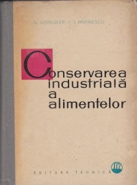 Conservarea industriala a alimentelor