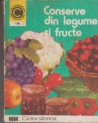 Conserve din legume si fructe - Cartea satencei